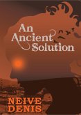 An Ancient Solution (eBook, ePUB) An Ancient Solution (eBook, ePUB)