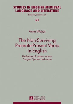 The Non-Surviving Preterite-Present Verbs in English - Wojtys, Anna