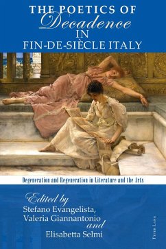 Cover The Poetics of Decadence in Fin-de-Siècle Italy