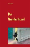 Der Wunderhund (eBook, ePUB)