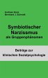 Symbiotischer Narzissmus als... - Bild 1
