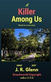 A Killer Among Us (eBook, ePUB) A Killer Among Us (eBook, ePUB)