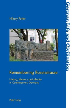 Remembering Rosenstrasse - Potter, Hilary