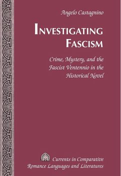 Investigating Fascism - Castagnino, Angelo