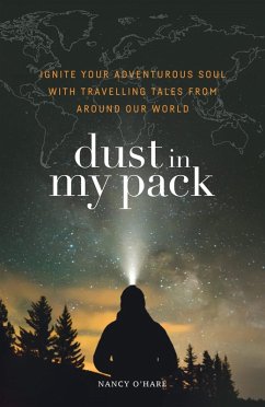 Dust in My Pack (eBook, ePUB) - O'Hare, Nancy
