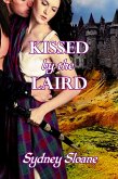 Kissed by the Laird (eBook, ePUB)