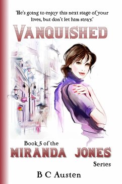 Cover Miranda Jones, Book 5. Vanquished (Miranda Jones' Odyssey, #5) (eBook, ePUB)