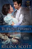 The June Bride Conspiracy (Spy Matchmaker, #2) (eBook, ePUB)