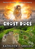 Ghost Dogs (eBook, ePUB)