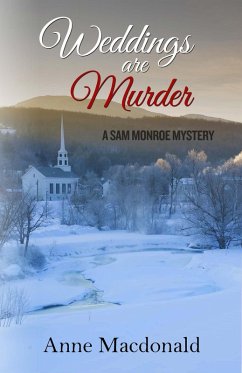 Cover Weddings Are Murder: A Sam Monroe Mystery (eBook, ePUB)