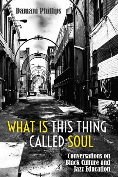 What Is This Thing Called Soul - Phillips, Damani