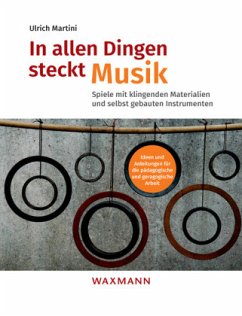 In allen Dingen steckt Musik - Martini, Ulrich