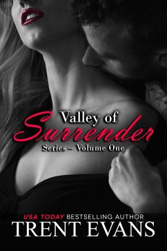 Valley of Surrender Series - Vol.1 (eBook, ePUB) - Evans, Trent