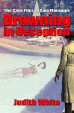 Drowning in Deception (eBook, ePUB)