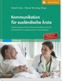 Kommunikation für ausländische Ärzte Kommunikation für ausländische Ärzte
