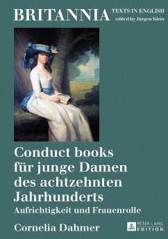 Conduct books für junge Damen des achtzehnten Jahrhunderts - Dahmer, Cornelia