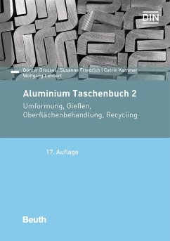 Aluminium Taschenbuch 2 - Drossel, Günter; Friedrich, Susanne; Kammer, Catrin; Lehnert, Wolfgang; Thate, W.; Ullman, Madleen; Wenglorz, Hans-Werner; Zeltner, St.