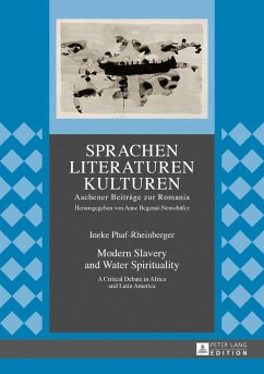 Modern Slavery and Water Spirituality - Phaf-Rheinberger, Ineke