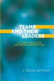 Teams and Their Leaders