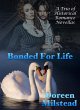 Bonded For Life: A Trio of Historical... - Bild 1