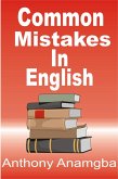 Common Mistakes in English (eBook, ePUB) Common Mistakes in English (eBook, ePUB)