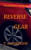 Reverse Gear (eBook, ePUB) Reverse Gear (eBook, ePUB)