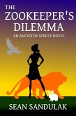 The Zookeeper's Dilemma (eBook, ePUB) The Zookeeper's Dilemma (eBook, ePUB)