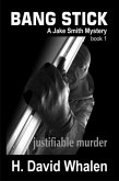 Bang Stick: A Jake Smith Mystery Book 1 (Jake Smith Mystery Series, #1) (eBook, ePUB)