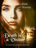 Death is a Visitor (William Blake, #4) (eBook, ePUB) Death is a Visitor (William Blake, #4) (eBook, ePUB)