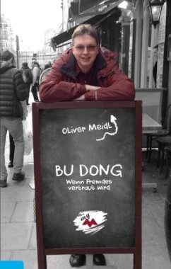 BU DONG (Deutschsprachige Ausgabe) - Meidl, Oliver