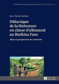 Didactique de la littérature en classe d¿allemand au Burkina Faso