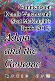 Comments on Dennis Venema and Scot McKnight's Book (2017) Adam and the Genome (Reverberations of the Fall, #6) (eBook, ePUB)