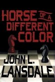 Horse of a Different Color (eBook, ePUB)
