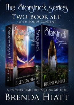 The Starstruck Series Two-Book Set: Starstruck and Starcrossed (eBook, ePUB) - Hiatt, Brenda