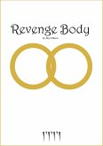 Revenge Body (eBook, ePUB) Revenge Body (eBook, ePUB)