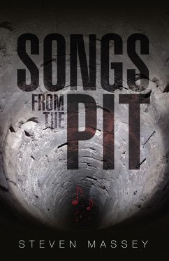 Songs From the Pit (eBook, ePUB) - Massey, Steven