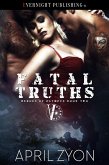 Fatal Truths (Heroes of Olympus, #2) (eBook, ePUB) Fatal Truths (Heroes of Olympus, #2) (eBook, ePUB)