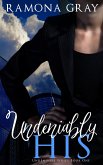 Undeniably His (Book One) (eBook, ePUB)