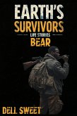 Earth's Survivors Life Stories: Bear (eBook, ePUB)