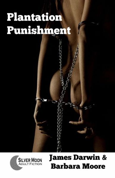 Plantation Punishment (eBook, ePUB) Plantation Punishment (eBook, ePUB)
