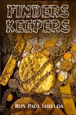 Finders Keepers (The Freedom Villagers, #3) (eBook, ePUB) Finders Keepers (The Freedom Villagers, #3) (eBook, ePUB)
