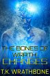 The Bones of Wrath: Changes (eBook,... - Bild 1