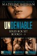The Undeniable Series: Box Set I (Books... - Bild 1