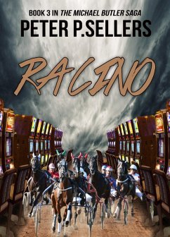 Cover Racino: Book 3 in The Michael Butler Saga (eBook, ePUB)