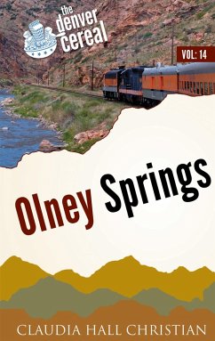 Cover Olney Springs (Denver Cereal, #14) (eBook, ePUB)