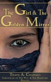 The Girl and the Golden Mirror (eBook, ePUB)