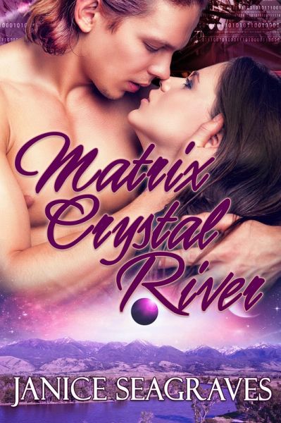Matrix Crystal River (Matrix Crystal Saga, #3) (eBook, ePUB) Matrix Crystal River (Matrix Crystal Saga, #3) (eBook, ePUB)