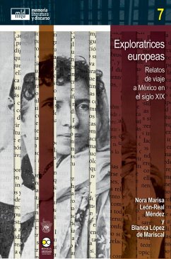 Exploratrices europeas (eBook, ePUB) - León-Real Méndez, Nora Marisa; López de Mariscal, Blanca