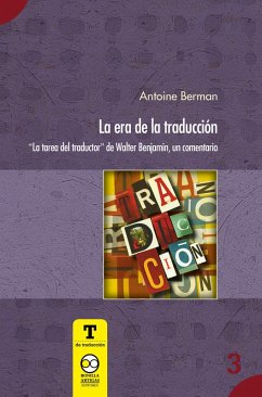 Cover La era de la traducción (eBook, ePUB)