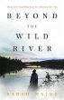 Beyond the Wild River - Bild 1